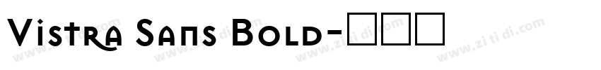 Vistra Sans Bold字体转换
